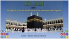 Islam and the effects of social media on morals, manners and...